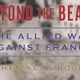 Stephen Bourque: Beyond the Beach: The Allied War Against France logo
