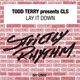 Todd Terry's Lay It Down Strictly Mixer Part 1 logo
