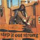 Step It Out Strong _ Tobi Dread longside Karl Kenyatta logo