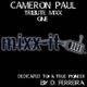 CAMERON PAUL TRIBUTE MIX #1 By D. Ferreira logo