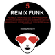 REMIX FUNK 5 (Herb Alpert,Hi Gloss,Dionne Warwick,Tina Turner,Chaka Khan,Nowsense,Delegation) logo