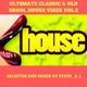 ULTIMATE CLASSIC & OLD SKOOL HOUSE VIBES VOL.2 logo