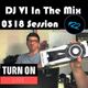DJ VI In The Mix #22 - 0318 Session (134 BPM) - Best Of Electronica Free Arranged By Myself logo