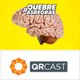 QRCast 53 - Uma sacada neurológica para reprogramar o seu cérebro para o sucesso logo