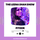 Fitoor-The Leena Shah Show-Urdu Shayari Hindi Dialogue Bollywood and Pakistani Music-15 Aug'22 logo