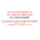 DJ John Course - Live webcast - week 29 Isolation Sat 3rd Oct 2020 . logo