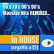 60's 70's 80's 90's Monster Hits REMIXED (megaMix #351) logo
