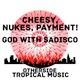Cheesy, Nukes, Payment! logo