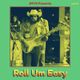 Vol 14. Roll Um Easy - Lowell George & Little Feat Cover Versions & Rarities logo