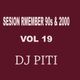 SESION REMEMBER 90s & 2000 VOL 19 DJ.PITI logo