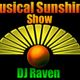 DJ Raven's Musical Sunshine Show on Reggae Airways Radio and UFDV Radio Jamaica on 30 November 2013 logo