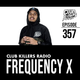Club Killers Radio #357 - Frequency X logo