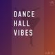 Dance Hall Vibes by AJAY logo