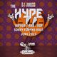 #TheHype23 - Sorry For The Wait: Hip-Hop, R&B, Afrobeats Mix - June 23 - instagram: DJ_Jukess logo