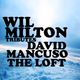WIL MILTON Tributes DAVID MANCUSO & THE LOFT logo