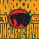 Hardcore Junglistic Fever Vol. 1 MegaMix - Kenny Ken & MC GQ logo