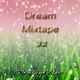 Dream Mixtape 32 - The Voice of The Stillness Edition #80 logo
