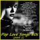 POP LOVE SONGS 80s (Bonnie Tyler,George Michael,Alphaville,Elton John,Cyndi Lauper,Simply Red,...) logo