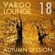VARGO LOUNGE 18 - Autumn Session logo