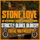 Stone Love Strictly Non Stop Oldies Oldies!!! logo