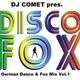 German Dance & Disco Fox Mix by DJ Comet Vol.1 logo