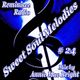 Sweet Soul Melodies #24 Reminisce Radio Show Mixed by Annie Mac Bright logo