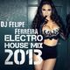 DJ Felipe Ferreira - Eletro House 2013 Mix logo