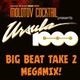 Ursula 1000 Big Beat Take 2 Megamix for Molotov Cocktail Radio logo