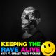 Keeping The Rave Alive Episode 371 feat. Greazy Puzzy F*ckerz logo