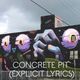 Concrete Pit (Explicit Lyrics) logo