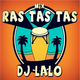 MIX RAS TAS TAS! (JULIO 2014) - DJ LALO logo