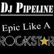 Dj Pipeline - Epic Like A Rockstar logo