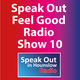 Speak Out Feel Good Radio Show 10 logo