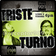 TristeTurno (04-01-13) 