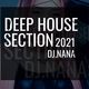 DEEP HOUSE SECTION 2021 : DJ.NANA logo