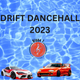 DRIFT DANCEHALL 2023 logo