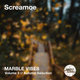 Screamoe - Marble Vibes, Vol 3. (Autumn Selection) logo