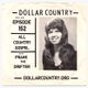 Dollar Country Episode 152:  All Country Gospel logo