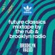 Future Classics Mixtape by The Rub & Brooklyn Radio logo
