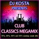 CLUB CLASSICS MEGAMIX  ( By Dj Kosta ) logo