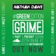 GRIME #GREENedition | @NATHANDAWE (Audio has been edited due to Copyright) logo