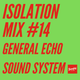ISOLATION MIX SERIES #14 GENERAL ECHO SOUND SYSTEM logo