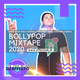 Dj Effecto - Bollypop Mixtape 2020 | Non Stop Bollywood, Punjabi, Pop, English Songs logo