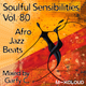 Soulful Sensibilities Vol. 80 - AFRO JAZZ BEATS logo