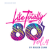Like Totally 80's Mix Vol. 4 by Roger Chan logo