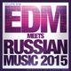 EDM meets RUSSIAN MUSIC 2015 Volume I (Mixed by DOCS DJ) logo
