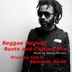 Reggae Revival -Roots and Culture Mix-  logo