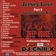 Soulful House Music Mix - Jersey Love 9 by DJ Chill X logo