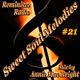 Sweet Soul Melodies #21 Reminisce Radio Show Mixed by Annie Mac Bright logo