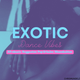 Exotic Dance Vibes - Global Rhythmic Crossover Dance Mix logo